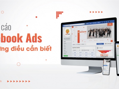 Dịch vụ quảng cáo Facebook Ads và những điều nhất định phải biết 